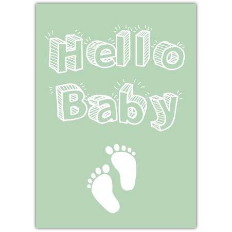 Hello Baby Footprints New Baby Card