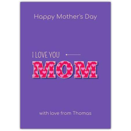 Mothers Day I Love U Greeting Card