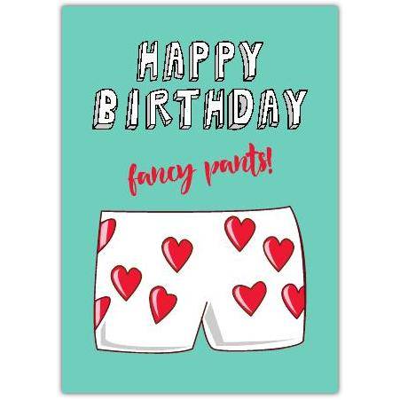 Happy Birthday Fancy Pants Greeting Card