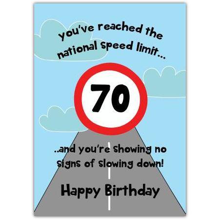 National Speed Limit 70th Birthday Card