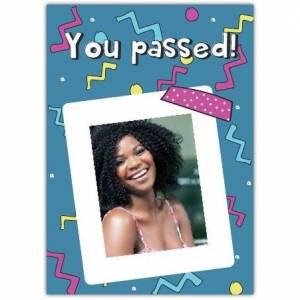 You've Passed 1-photo Card