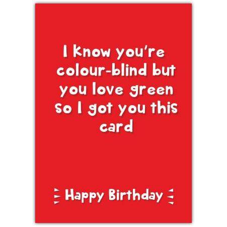 Colour Blind Birthday Card