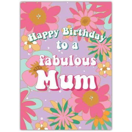 Fabulous Mum Birthday Card