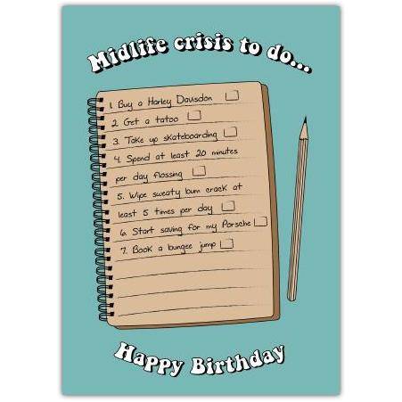 Midlife Crisis To Do List Birthday Card