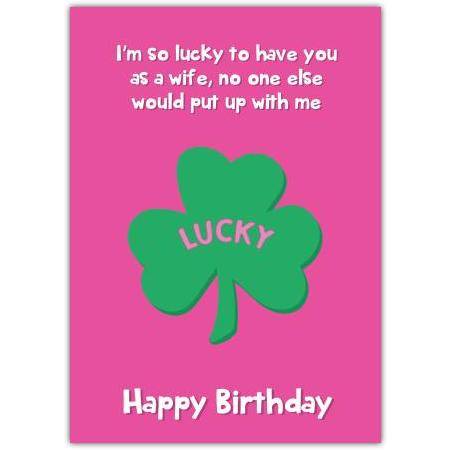 Lucky Green Shamrock For Wife's Birthday Card