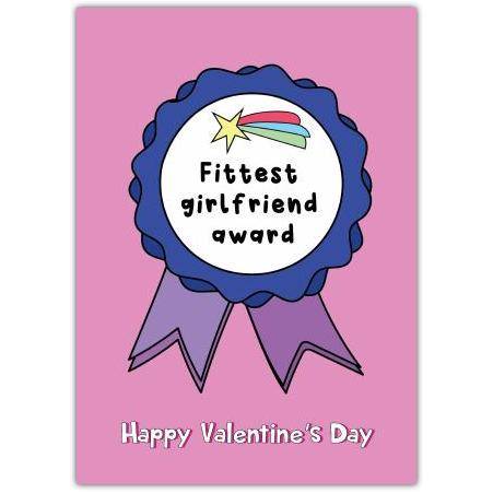 Valentines Day Fittest Girlfriend Greeting Card