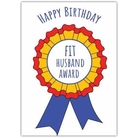 Happy Birthday Handsome Husband Rosette Greeting Card