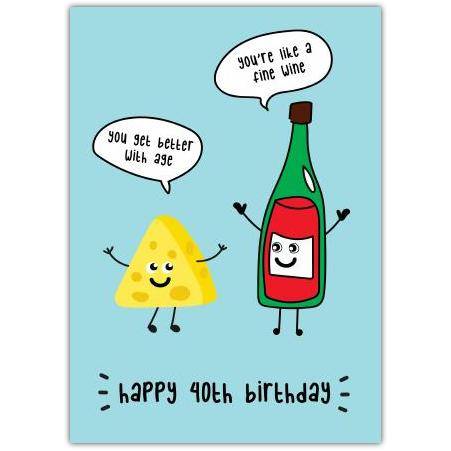 Happy 40th Birthday Cheese & Wine Card