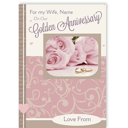 To My Wife Name On Our Golden Anniversary Card Greeting Card