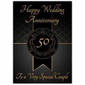 To A Very Special Black Gold 50th Wedding Anniversary Card