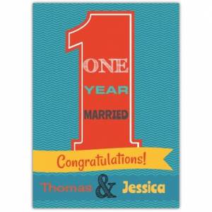 Paper Congratulations On One Year Married Anniversary Card