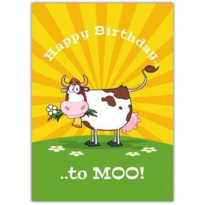 Happy Birthday To Moo Birthday Card