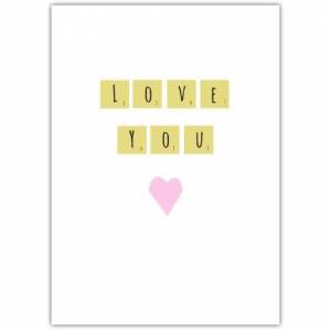 Valentines Day Love You Scrabble Greeting Card