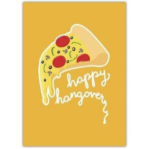 Birthday Hangover Pizza Greeting Card
