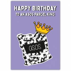 Asos Parcel King Birthday Card