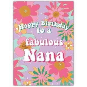 Fabulous Nana Birthday Card
