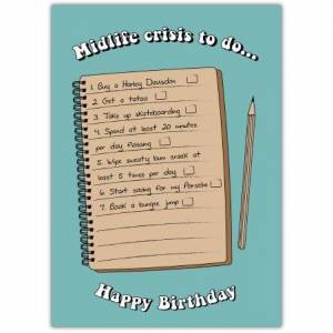Midlife Crisis To Do List Birthday Card