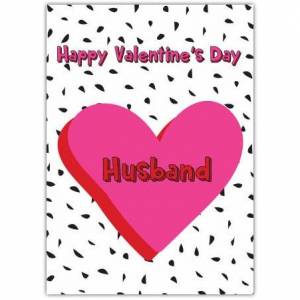 Valentines Day Husband Heart Greeting  Card