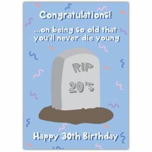 30th Birthday Rip 20s Card