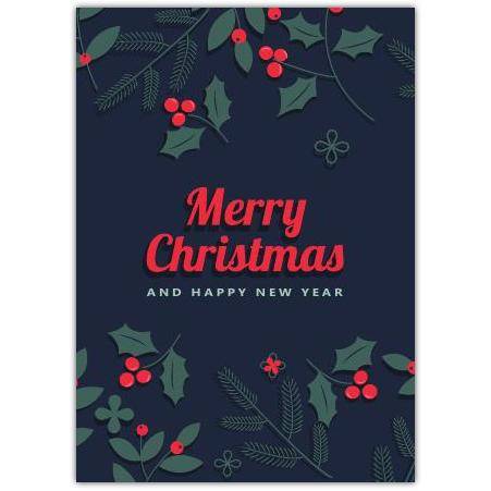 Merry Christmas And New Year Holly Berry Greeting Card