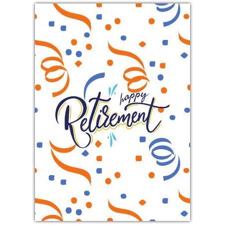 Retirement Celebrations Confetti Greeting Card