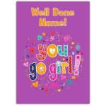 Well Done, You Go Girl Card