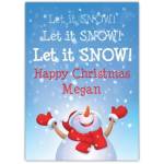 Let It Snow Let It Snow Let It Snow Card
