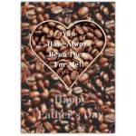 Always Bean There For Me Father's Day Card
