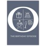 The Birthday Episode Greeting Card