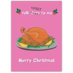 Merry Christmas Filthy Turkey Greeting Card