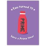 Have A Prime Time 11th Birthday Card