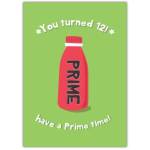 Have A Prime Time 12th Birthday Card