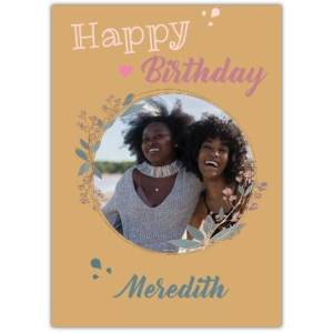 Happy Birthday Flower Frame  Card