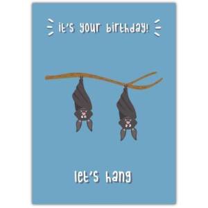 Happy Birthday Let's Hang Greeting Card