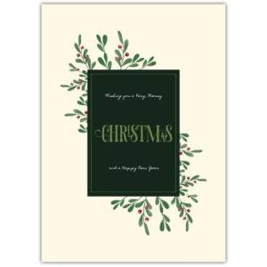 Merry Christmas Holly And Berries Greeting Card