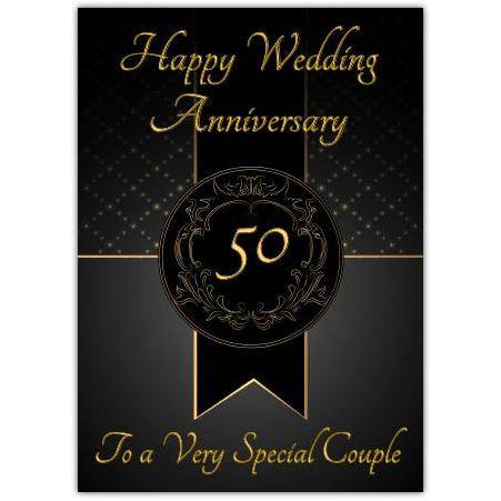 To A Very Special Black Gold 50th Wedding Anniversary Card