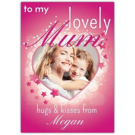 To My Lovely Mum Card