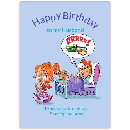 Happy Birthday Snoring Man  Card