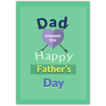 Happy Father's Day Heart With 2 Arrows  Card