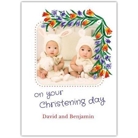 Christening Day Photo Upload Flowers Greeting Card