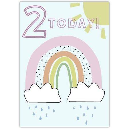 Happy Birthday Two Today Rainbow Greeting Card