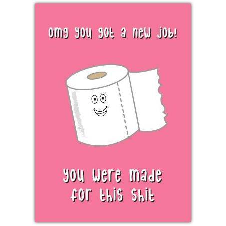 New Job Congrats Toilet Roll Greeting Card