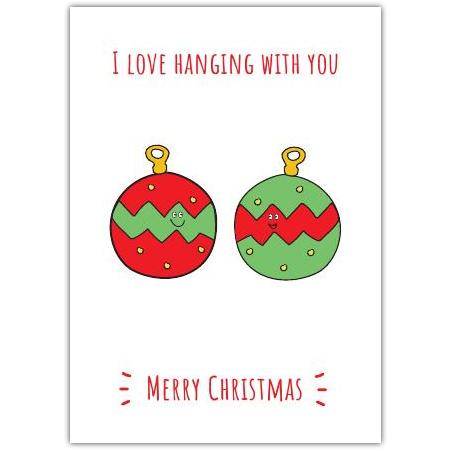 Christmas Hangin' Baubles Cute Greeting Card