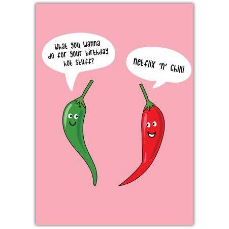 Birthday Netflix & Chilli Greeting Card