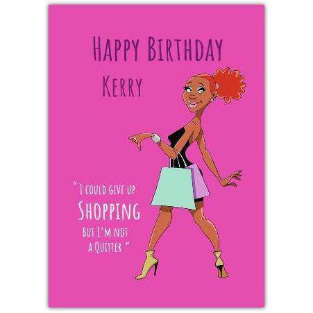 Birthday Funny Shopaholic Lady Greeting Card