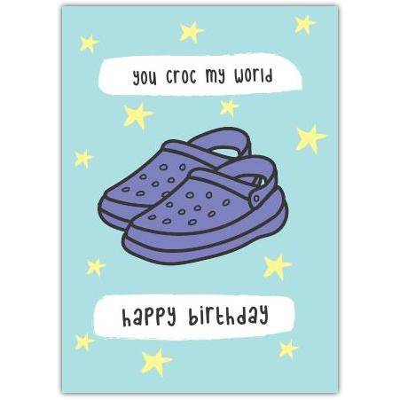 Happy Birthday Funny Croc Pun Greeting Card