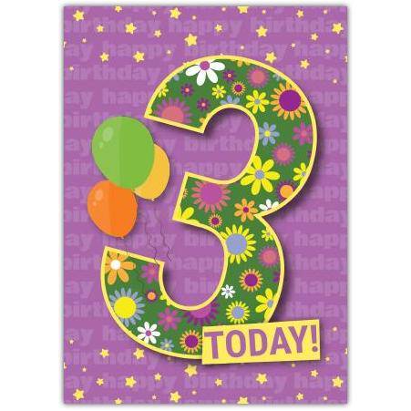 Happy Birthday 3 Today Greeting Card