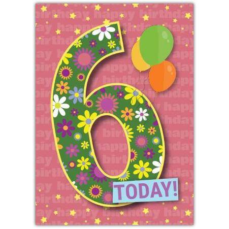 Happy Birthday 6 Today Greeting Card