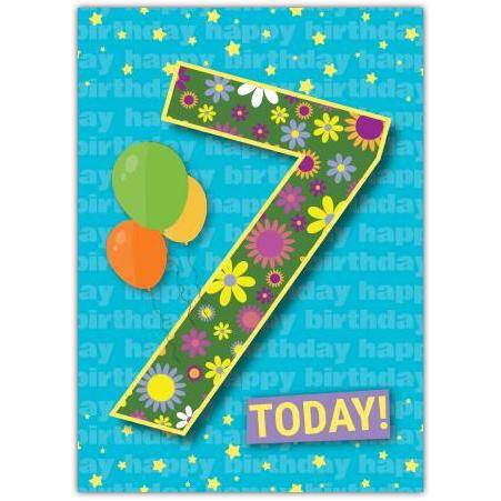 Happy Birthday 7 Today Greeting Card