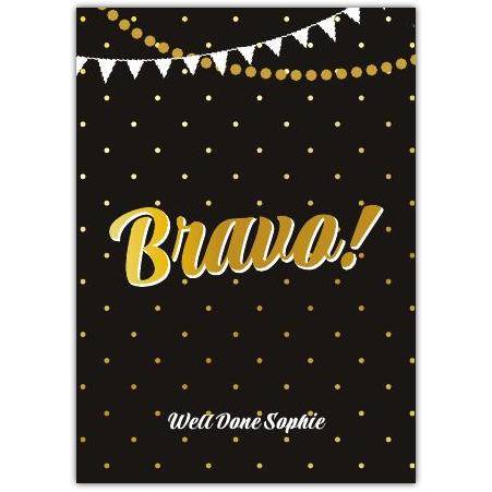 Bravo Congratulations  Card